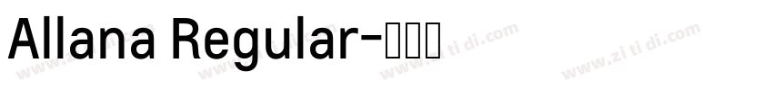 Allana Regular字体转换